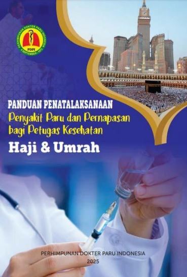 panduan penatalaksanaan penyakit paru dan pernapasan bagi petugas kesehatan haji dan umrah 2025 cover